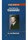 Sługa Boży Jerzy Ciesielski