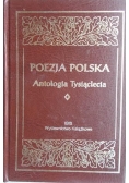 Poezja Polska Antologia Tysiąclecia