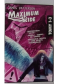 Maximum Ride, 3 tomy