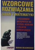 Wzorcowe rozwiązania zadań z matematyki