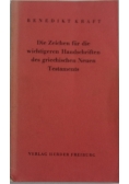 Die Zeichen fur die wichtigeren Handschriften des griechischen Neuen Testaments