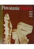 Powstania Śląskie 1919 1921 r