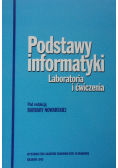 Podstawy informatyki. Laboratoria i ćwiczenia