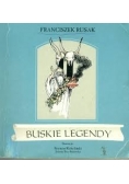 Buskie legendy