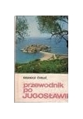 Przewodnik po Jugosławii