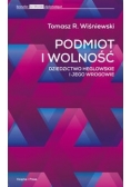 Podmiot i wolność