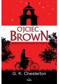 Ojciec Brown Najgorsza zbrodnia na świecie