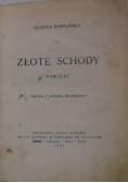 Złote schody, 1934 r.