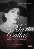 Maria Callas. Primadonna stulecia