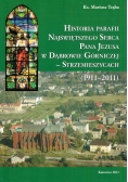 Historia Parafii Najświętszego Serca Pana Jezusa w Dąbrowie Górniczej