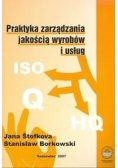 Praktyka zarządzania jakością wyrobów i usług