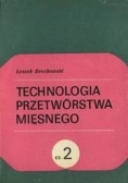 Technologia przetwórstwa mięsnego cz. 2