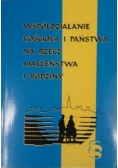Współdziałanie kościoła i państwa na rzecz małżeństwa i rodziny