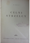 Celni strzelcy, 1950r.