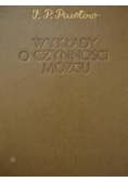 Wykłady o czynności mózgu