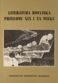 Literatura rosyjska przełomu XIX i XX wieku