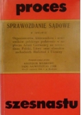 Proces szesnastu, Reprint z 1945 r.