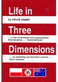 Life in Three Dimensions