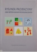Rysunek projekcyjny jako metoda badań psychologicznych