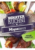 Bohater kuchni. Mięsożercy