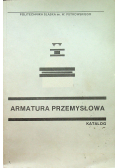 Armatura przemysłowa  Katalog