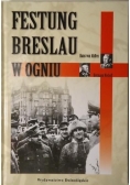 Festung Breslau w ogniu