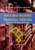 Kronika świata Mariana Szkota