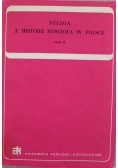 Studia z historii kościoła w Polsce Tom II