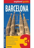 Barcelona explore! Guide 3w1: przewodnik + atlas + mapa