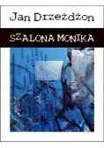 Szalona Monika