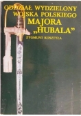 Oddział wydzielony wojska polskiego majora "Hubala"