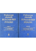 Podręczny słownik bułgarsko polski Tom 1 do 2
