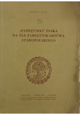 "Pamiętniki" Paska na tle pamiętnikarstwa polskiego