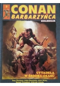 Conan Barbarzyńca Nr 3 Cytadela w środku czasu