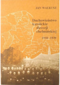 Duchowieństwo katolickie diecezji chełmińskiej 1918  1939