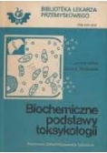 Biochemiczne podstawy toksykologii
