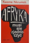Afryka musi się zjednoczyć