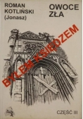 "Byłem księdzem" Owoce zła cz 3