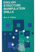English Structure Manipulation Drills