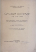 Ćwiczenia duchowe dla kapłanów, 1913 r.