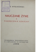 Nauczanie żywe a podręcznik szkolny  1936 r.