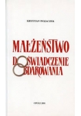 Małżeństwo Doświadczenie Obdarowania