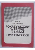 Pokrzywdzony w prawie karnym i wiktymologii