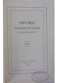 Historja Zgromadzenia SS. Felicjanek Część I, ok. 1924 r.