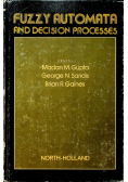 Fuzzy automata and decision processes