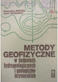 Metody geofizyczne w badaniach hydrogeologicznych i geologiczno - inżynierskich