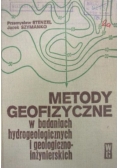 Metody geofizyczne w badaniach hydrogeologicznych i geologiczno-inżynierskich
