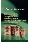 Teoria i praktyka mechanizmu bezpieczeństwa ekonomicznego państwa