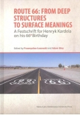 Route 66: From Deep Structures to Surface...