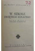 W szkole Świętego Ignacego ,1939r.